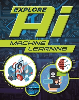 Hardcover Explore Ai: Machine Learning Book