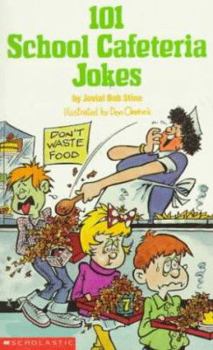 Mass Market Paperback One Hundred and One School Cafeteria Jokes Book