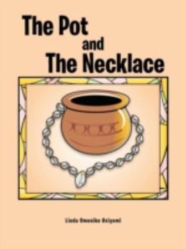 Paperback The Pot and the Necklace Book