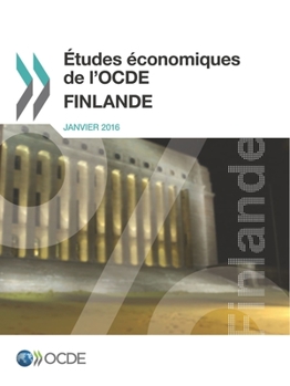 Paperback Études économiques de l'OCDE: Finlande 2016 [French] Book