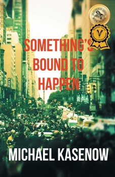 Paperback Something's Bound to Happen Book