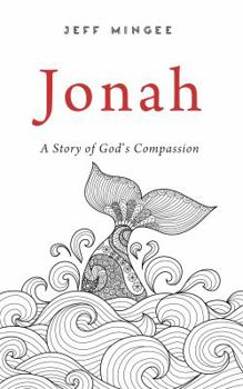 Paperback Jonah: A Story of God's Compassion Book