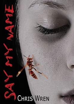 Paperback Say My Name Book