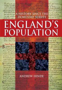 England's Population: A History since the Domesday Survey (Arnold Publication)