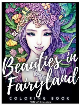 Paperback Beauties in Fairyland Coloring Book