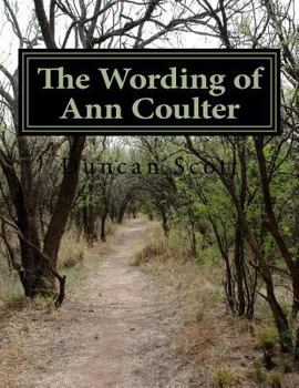 Paperback The Wording of Ann Coulter: The Coulter Index Book