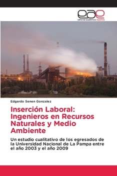 Paperback Inserción Laboral: Ingenieros en Recursos Naturales y Medio Ambiente [Spanish] Book