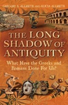 Hardcover The Long Shadow of Antiquity Book