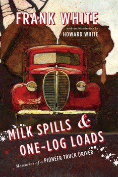 Paperback Milk Spills & One-Log Loads Book