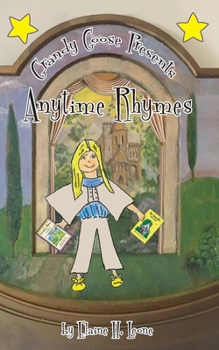 Paperback Grandy Goose Presents Anytime Rhymes Book