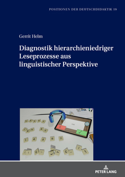 Diagnostik Hierarchieniedriger Leseprozesse Aus Linguistischer Perspektive