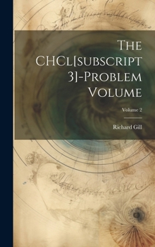 Hardcover The CHCl[subscript 3]-problem Volume; Volume 2 Book