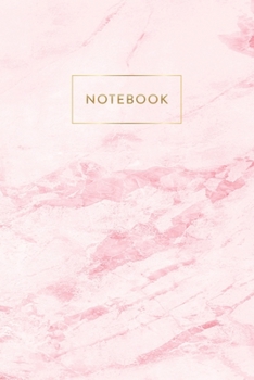 Notebook: Rose Marble - Notizbuch in moderner Marmor Optik | ca. DIN A5 (6x9''), dot grid, 108 Seiten, Rosa Marmor mit Gold | für Notizen, Termine und ... Organizer, Kalender, Semesterplaner, Journal