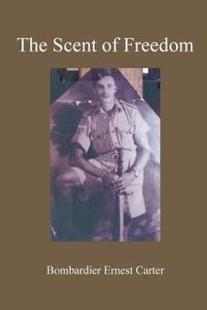 Paperback The Scent of Freedom Book