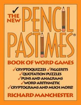 Paperback The New Pencil Pastimes Book of Word Games Book