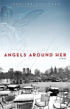 Paperback Angels Around Her Book