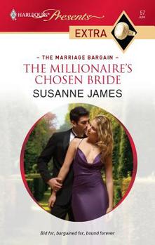 The Millionaire's Chosen Bride (Modern Romance) (Modern Romance) - Book #2 of the Marriage Bargain