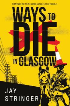 Paperback Ways to Die in Glasgow Book