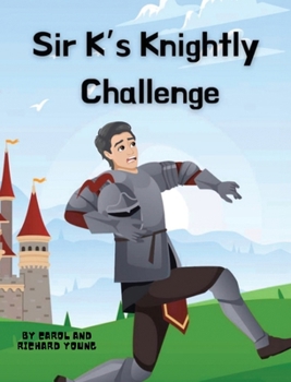 Hardcover Sir K's Knightly Challenge Book