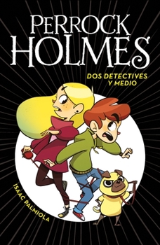 Hardcover DOS Detectives Y Medio / Two and a Half Detectives [Spanish] Book