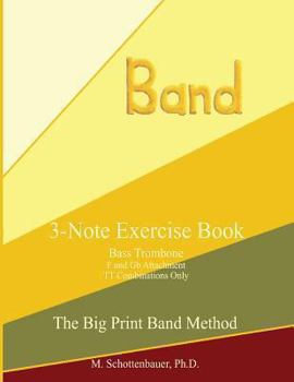 Paperback 3-Note Exercise Book: Bass Trombone TT Combinations Only Book