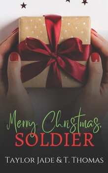 Paperback Merry Christmas, Soldier: A Beauty & The Beast Christmas Retelling Book