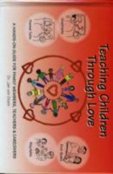 Hardcover Teaching Children through Love Book