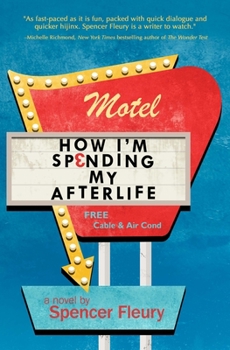 Paperback How I'm Spending My Afterlife Book