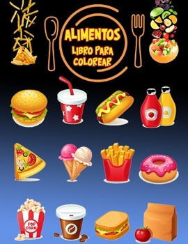 Paperback Libro para colorear alimentos: Libro de actividades para niños [Spanish] Book