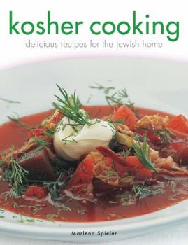 Hardcover Kosher Cooking: Delicious Recipes for the Jewish Home by Spieler, Marlena (2008) Hardcover Book