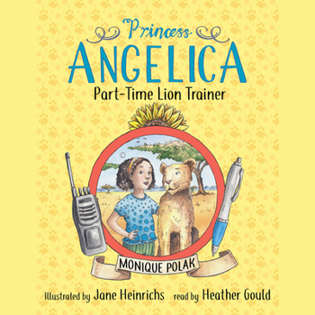 Misc. Princess Angelica, Part-Time Lion Trainer Book