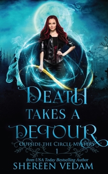 Paperback Death Takes a Detour: Light Urban Fantasy Mystery Novel Book