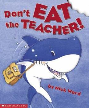 Hardcover Don't Eat the Teacher Book