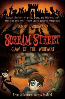 Paperback Scream Street: Claw of the Werewolf [With Collectors' Cards] Book