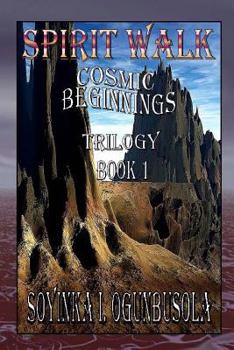 Paperback Spirit Walk: Cosmic Beginnings Book