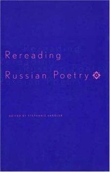 Hardcover Rereading Russian Poetry Book