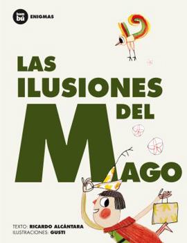 Paperback Las Ilusiones del Mago [Spanish] Book