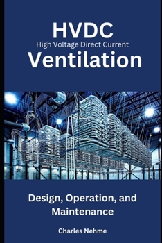 Paperback HVDC Ventilation: Design, Operation, and Maintenance Book