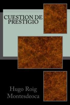 Paperback Cuestion de prestigio: Tercera edición [Spanish] Book