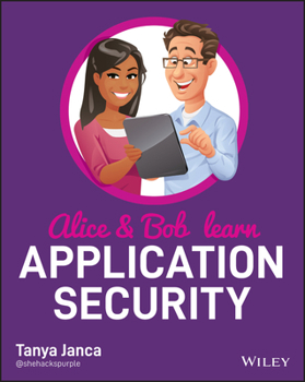 Paperback Alice and Bob Learn Application Security Book