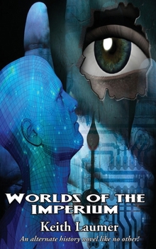 Worlds of the Imperium - Book #1 of the Imperium