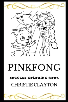 Pinkfong Success Coloring Book (Pinkfong Coloring Books)