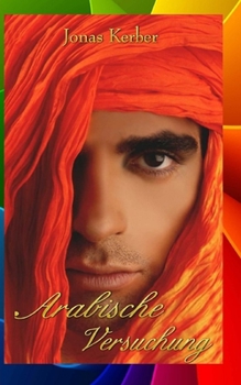 Paperback Arabische Versuchung [Gay Romance] [German] Book