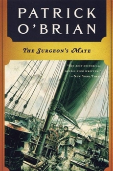 The Surgeon's Mate - Book #7 of the Aubrey & Maturin