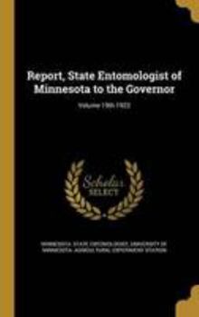Report, State Entomologist of Minnesota to the Governor