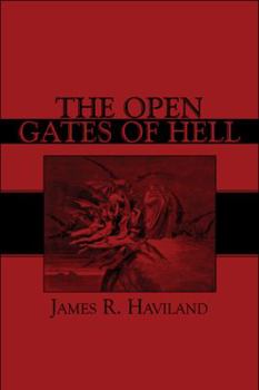 Paperback The Open Gates of Hell Book