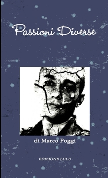 Paperback Passioni Diverse [Italian] Book