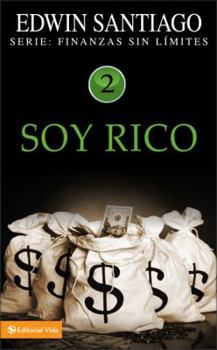 Paperback Soy Rico (Finanzas sin limite) (Spanish Edition) [Spanish] Book