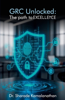 Paperback GRC Unlocked: The path to Excellence Book