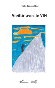 Paperback Vieillir avec le VIH [French] Book